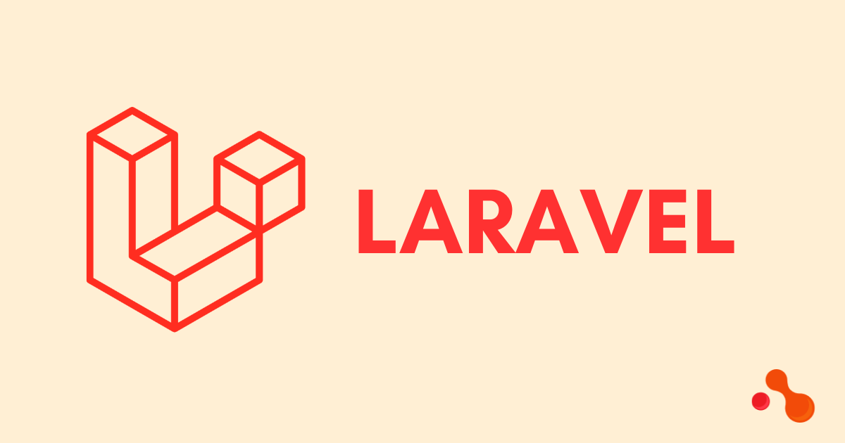 5 Laravel Packages that could help in development | Multioriontech | Web Development services in india